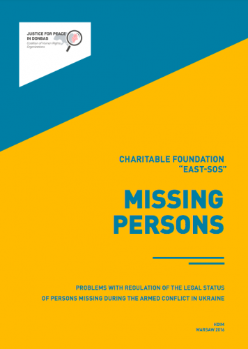 Osoby zaginione. Problemy z uregulowaniem statusu prawnego osób zaginionych w czasie konfliktu zbrojnego w Ukrainie
