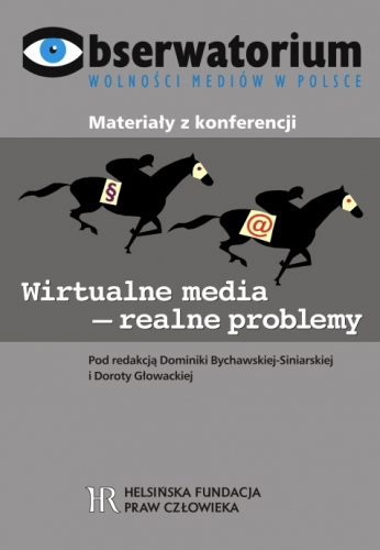 Wirtualne media – realne problemy