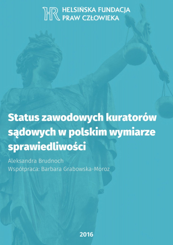 Status zawodowych kuratorów sądowych w polskim wymiarze sprawiedliwości