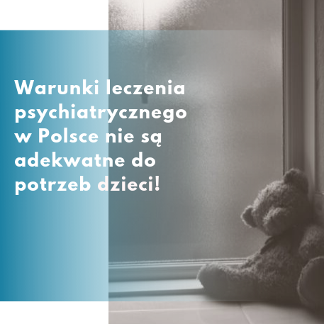 Interwencje HFPC w sprawach dotyczących polskiej psychiatrii dziecięcej