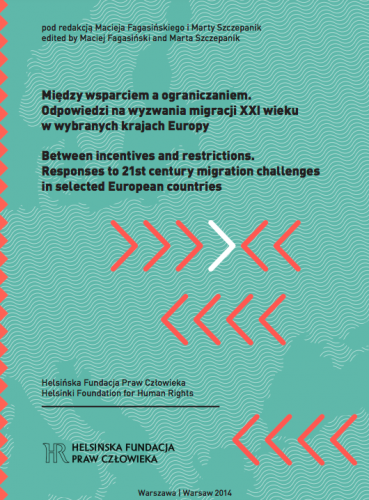 Between incentives and restrictions. Responses to 21st century migration challenges in selected European countries