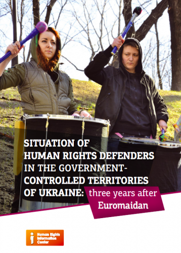 Situation of human rights defenders in the government-controlled territories of Ukraine