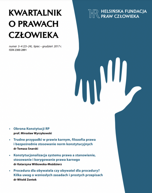 Międzynarodowa Helsińska Federacja Na Rzecz Praw Człowieka Kwartalnik o prawach człowieka nr 22-23 (VI-XII 2017) | Helsińska