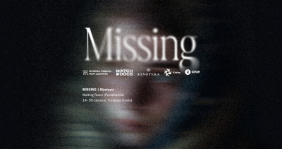 "MISSING" - cykl wydarzeń poświęconych osobom zaginionym już od 14 do 30 czerwca 2024 r.