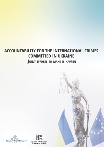 Accountability for international crimes as a condition for lasting peace in Ukraine